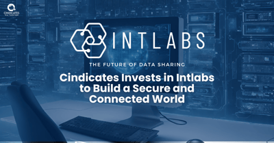 The Future of Data Sharing, Intlabs to Build a Secure and Connected World